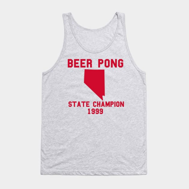 Vintage Nevada Beer Pong State Champion T-Shirt Tank Top by fearcity